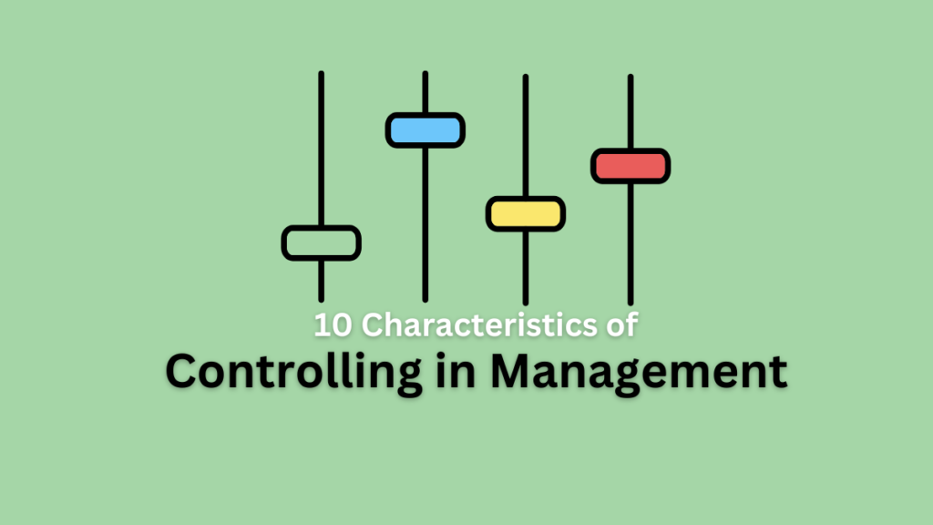 characteristics of controlling function