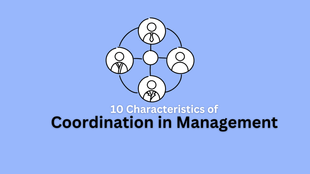 characteristics of coordination