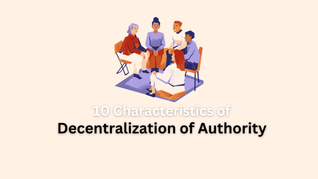 characteristics of decentralization