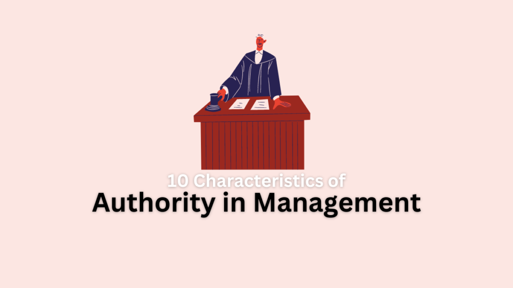 characteristics of authority