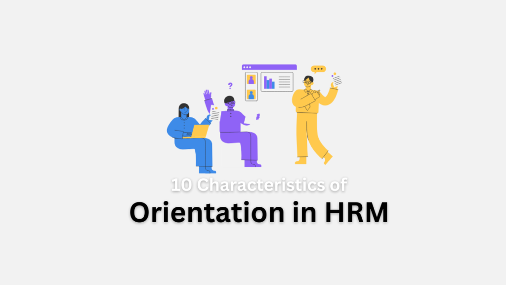 characteristics of orientation